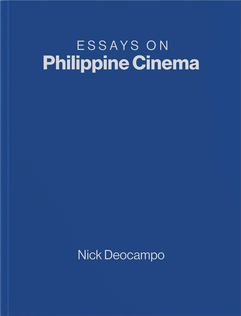 Blue book cover titled "Essays on Philippine Cinema" by Nick Deocampo.