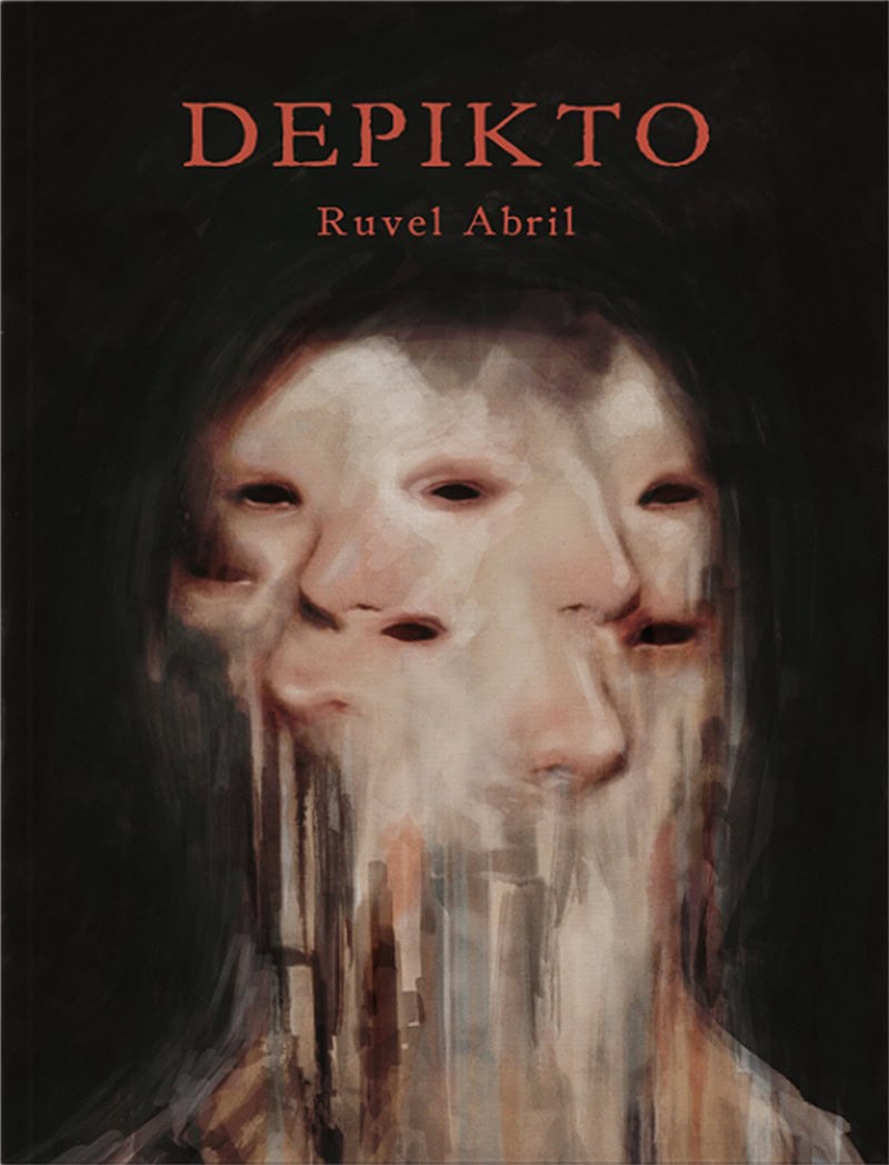 Abstract art book cover titled "DEPIKTO" by Ruvel Abril, featuring distorted human-like faces blending into each other on a dark background.