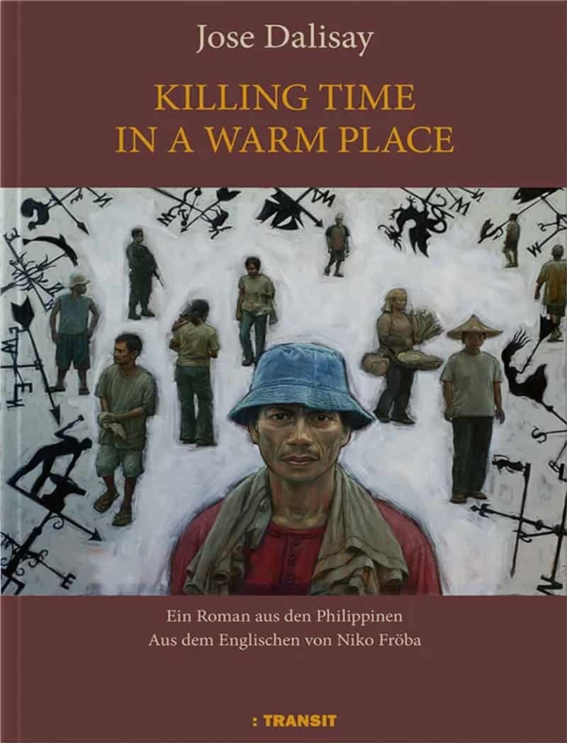 Killing Time in a Warm Place: Roman