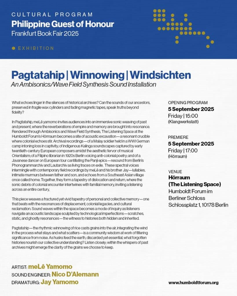 Exhibition flyer for "Pagtatahipe | Winnowing | Windsichten," a sound installation by meLê Yamomo, at the Frankfurt Book Fair 2025, with event details and credits.