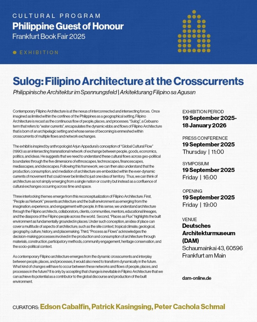 Exhibition poster for “Sulog: Filipino Architecture at the Crosscurrents” at the Frankfurt Book Fair 2025, detailing dates, location, and curators in a structured layout.