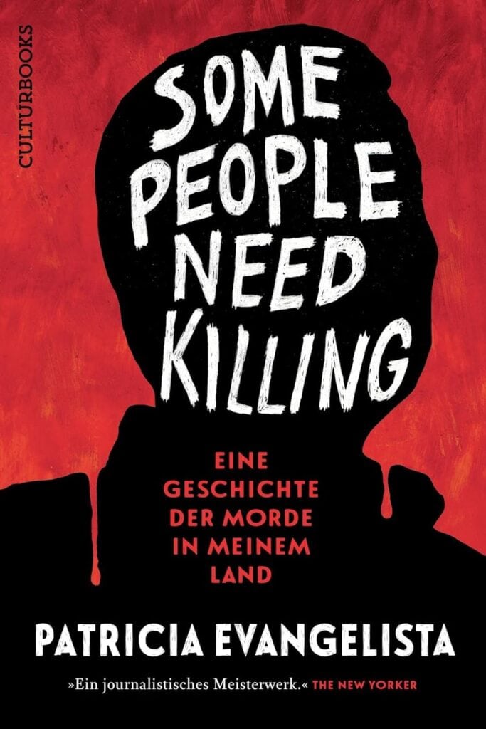 Book cover of "Some People Need Killing" by Patricia Evangelista, featuring a black silhouette on a red background with bold white and yellow text.